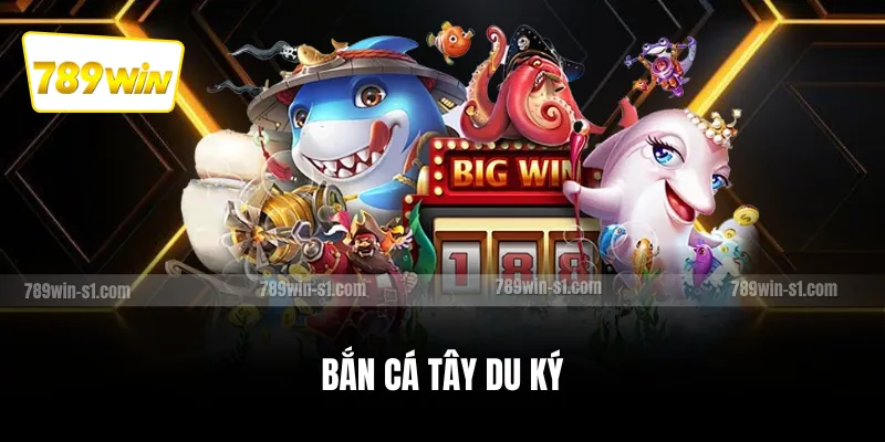 Bắn cá Tây Du Ký