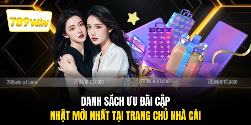 Danh sách ưu đãi cập nhật mới nhất tại trang chủ nhà cái 
