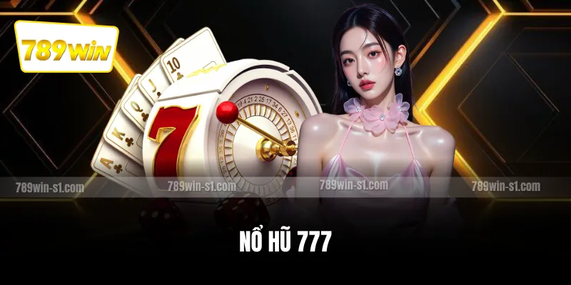 Nổ hũ 777