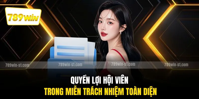 Quyền lợi hội viên trong miễn trách nhiệm toàn diện